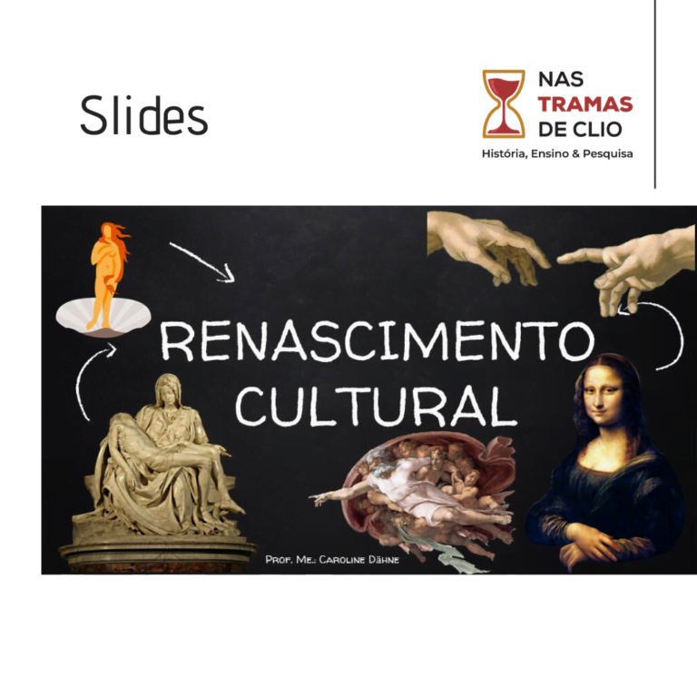 Renascimento Cultural Slides Nas Tramas De Clio